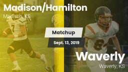 Matchup: Madison/Hamilton vs. Waverly  2019