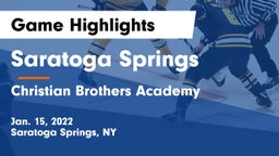 Saratoga Springs  vs Christian Brothers Academy  Game Highlights - Jan. 15, 2022