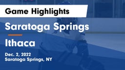 Saratoga Springs  vs Ithaca  Game Highlights - Dec. 2, 2022