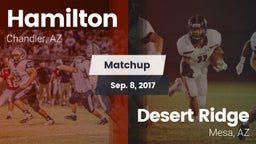 Matchup: Hamilton vs. Desert Ridge  2017