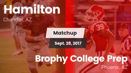 Matchup: Hamilton vs. Brophy College Prep  2017