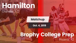 Matchup: Hamilton vs. Brophy College Prep  2019