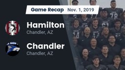 Recap: Hamilton  vs. Chandler  2019