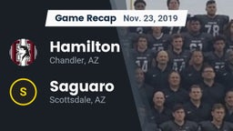 Recap: Hamilton  vs. Saguaro  2019