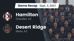 Recap: Hamilton  vs. Desert Ridge  2021