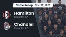 Recap: Hamilton  vs. Chandler  2021