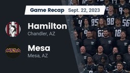 Recap: Hamilton  vs. Mesa  2023