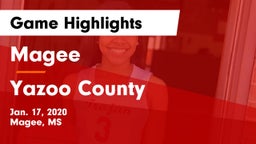 Magee  vs Yazoo County  Game Highlights - Jan. 17, 2020