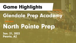 Glendale Prep Academy  vs North Pointe Prep Game Highlights - Jan. 21, 2022