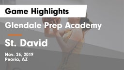 Glendale Prep Academy  vs St. David  Game Highlights - Nov. 26, 2019