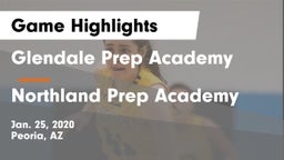 Glendale Prep Academy  vs Northland Prep Academy  Game Highlights - Jan. 25, 2020