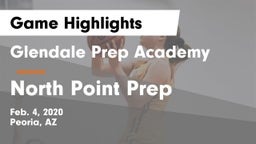 Glendale Prep Academy  vs North Point Prep Game Highlights - Feb. 4, 2020