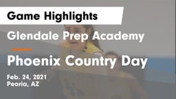 Glendale Prep Academy  vs Phoenix Country Day  Game Highlights - Feb. 24, 2021