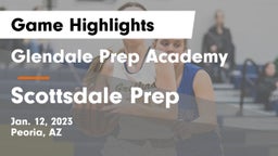 Glendale Prep Academy  vs Scottsdale Prep  Game Highlights - Jan. 12, 2023