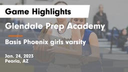 Glendale Prep Academy  vs Basis Phoenix girls varsity Game Highlights - Jan. 24, 2023