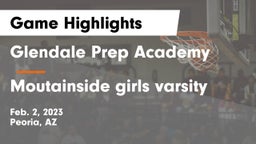 Glendale Prep Academy  vs Moutainside girls varsity Game Highlights - Feb. 2, 2023