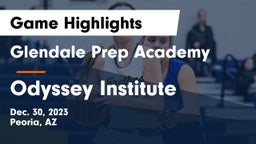 Glendale Prep Academy  vs Odyssey Institute Game Highlights - Dec. 30, 2023