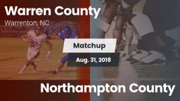 Matchup: Warren County vs. Northampton County 2018