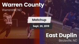 Matchup: Warren County vs. East Duplin  2019