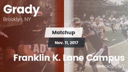 Matchup: Grady vs. Franklin K. Lane Campus 2017