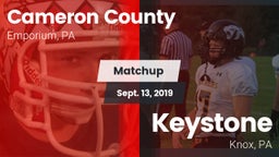 Matchup: Cameron County vs. Keystone  2019