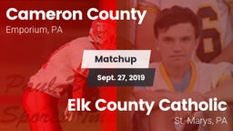 Matchup: Cameron County vs. Elk County Catholic  2019