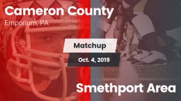 Matchup: Cameron County vs. Smethport Area 2019