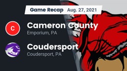 Recap: Cameron County  vs. Coudersport  2021