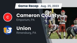 Recap: Cameron County  vs. Union  2023