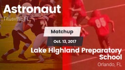 Matchup: Astronaut vs. Lake Highland Preparatory School 2017