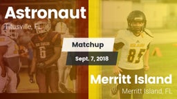 Matchup: Astronaut vs. Merritt Island  2018