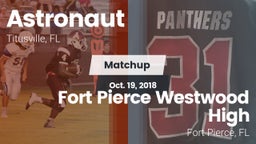 Matchup: Astronaut vs. Fort Pierce Westwood High 2018