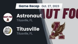 Recap: Astronaut  vs. Titusville  2023