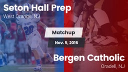Matchup: Seton Hall Prep vs. Bergen Catholic  2016