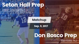 Matchup: Seton Hall Prep vs. Don Bosco Prep  2017