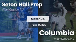 Matchup: Seton Hall Prep vs. Columbia  2017