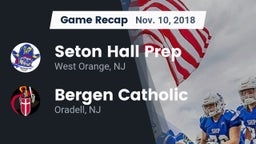 Recap: Seton Hall Prep  vs. Bergen Catholic  2018