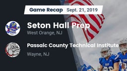 Recap: Seton Hall Prep  vs. Passaic County Technical Institute 2019