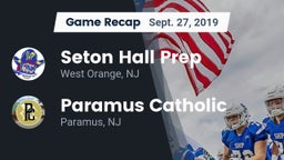 Recap: Seton Hall Prep  vs. Paramus Catholic  2019