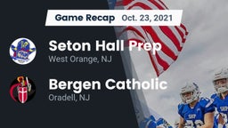 Recap: Seton Hall Prep  vs. Bergen Catholic  2021