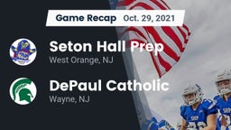 Recap: Seton Hall Prep  vs. DePaul Catholic  2021