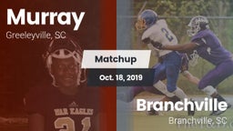 Matchup: Murray vs. Branchville  2019