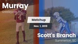 Matchup: Murray vs. Scott's Branch  2019