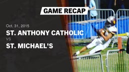 Recap: St. Anthony Catholic  vs. St. Michael's  2015