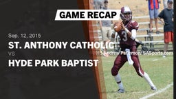 Recap: St. Anthony Catholic  vs. Hyde Park Baptist  2015