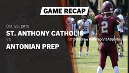 Recap: St. Anthony Catholic  vs. Antonian Prep  2015