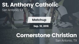 Matchup: St. Anthony vs. Cornerstone Christian  2016