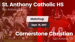 Matchup: St. Anthony vs. Cornerstone Christian  2017