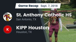 Recap: St. Anthony Catholic HS vs. KIPP Houston  2018