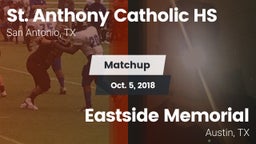Matchup: St. Anthony vs. Eastside Memorial  2018